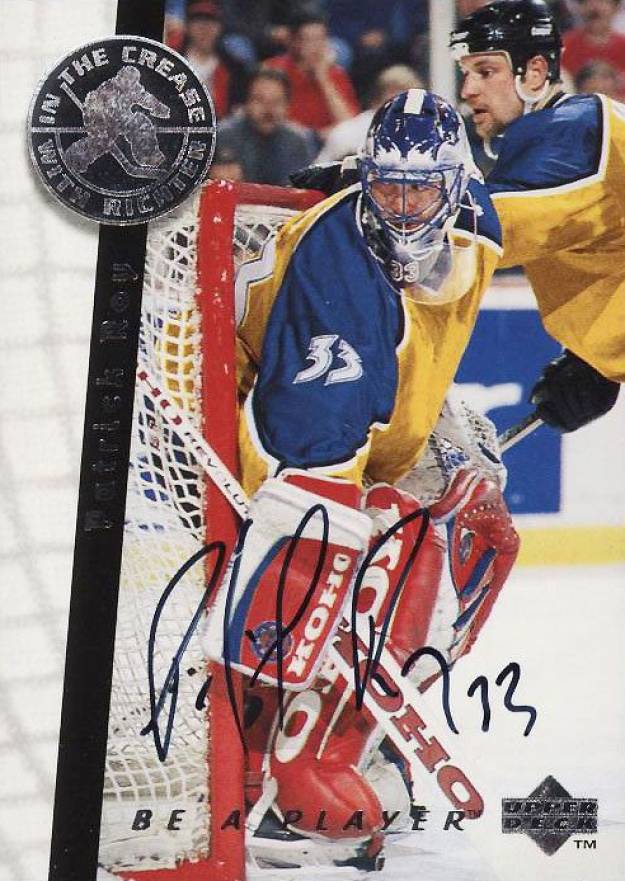 1995 Upper Deck Be a Player Autographs Patrick Roy #197 Hockey Card