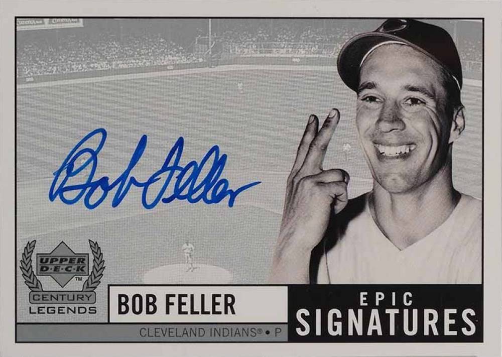 1999 Upper Deck Century Legends Epic Signatures Bob Feller #BF Baseball Card