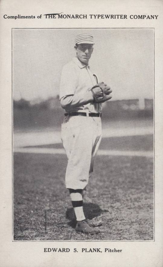 1911 Monarch Typewriter  Eddie Plank # Baseball Card