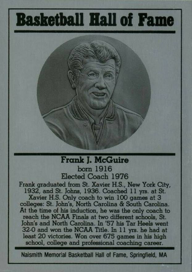 1986 Hall of Fame Metallic Frank McGuire # Basketball Card