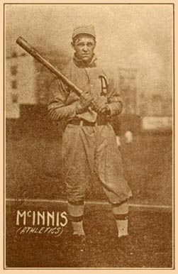 1914 Texas Tommy Type 1 Stuffy McInnis # Baseball Card