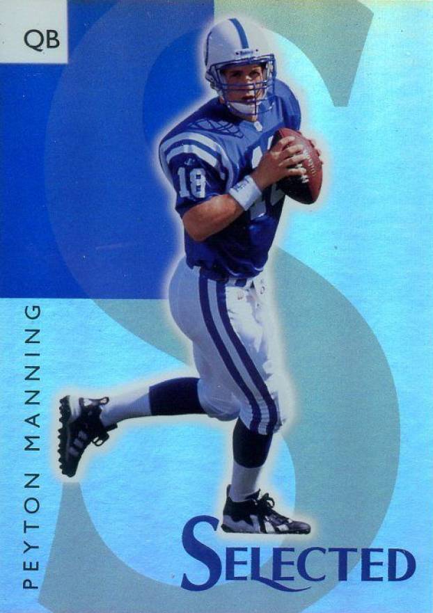 1998 Pinnacle Selected Peyton Manning #1 Football Card