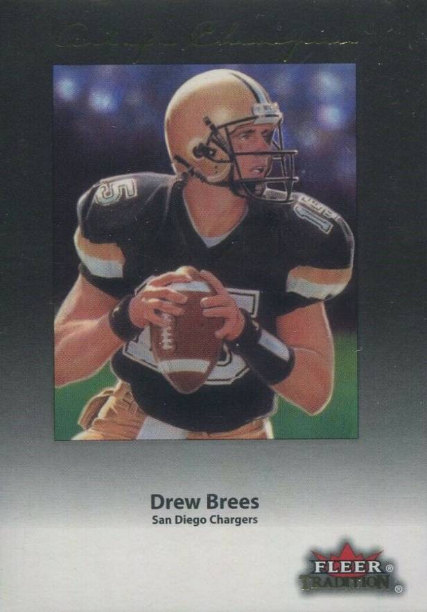 2001 Fleer Tradition Art of A Champion Drew Brees #1 Football Card