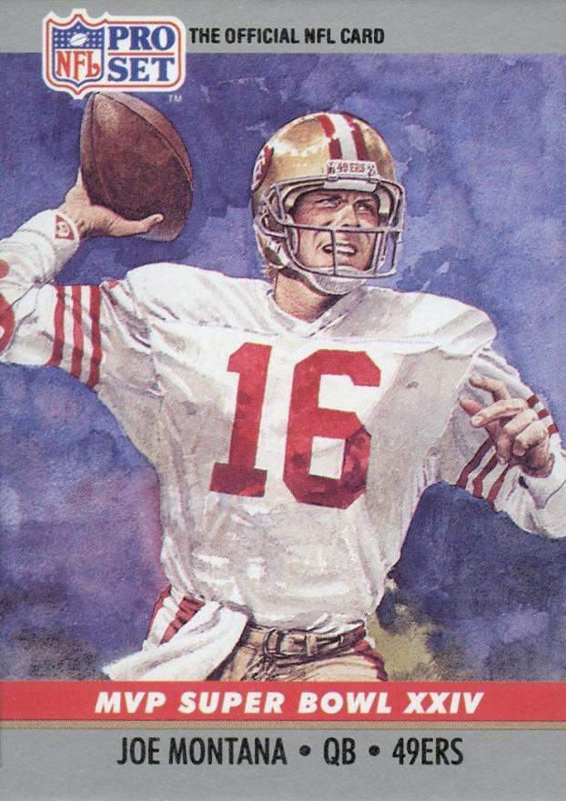 1990 Pro Set Super Bowl MVP's  Joe Montana #24 Football Card