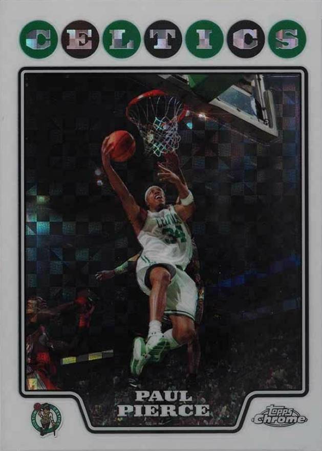 2008 Topps Chrome Paul Pierce #34 Basketball Card