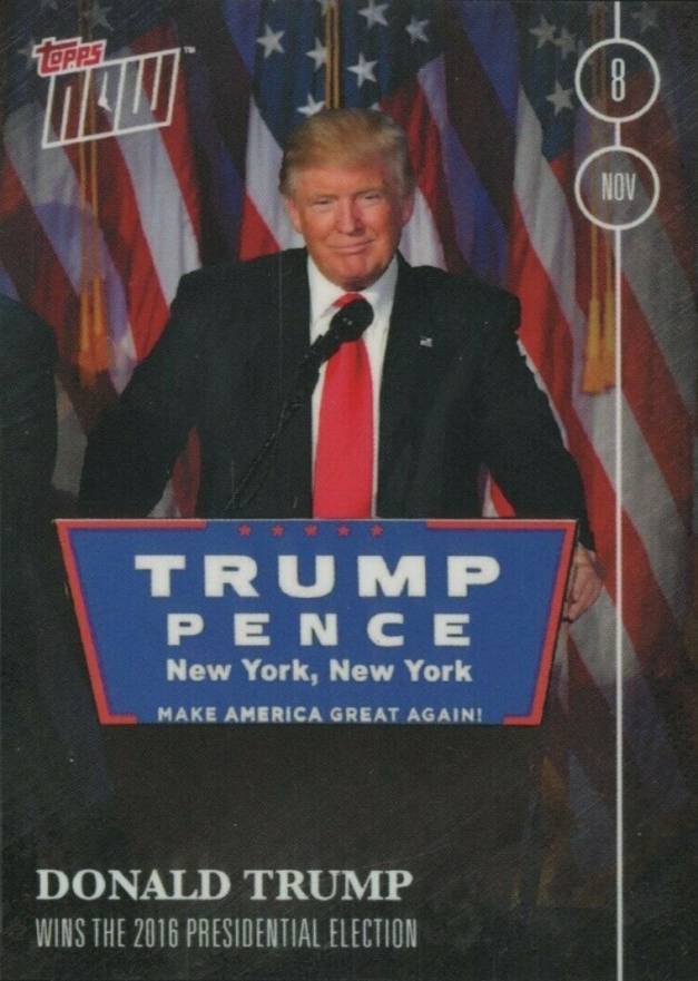 2016 Topps NOW Election Wins the 2016 Presidential Election #16-13 Non-Sports Card