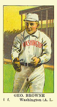 1910 American Caramel Geo. Browne l.f. Washington A.L. # Baseball Card