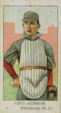 1910 American Caramel Geo. Gibson c. # Baseball Card