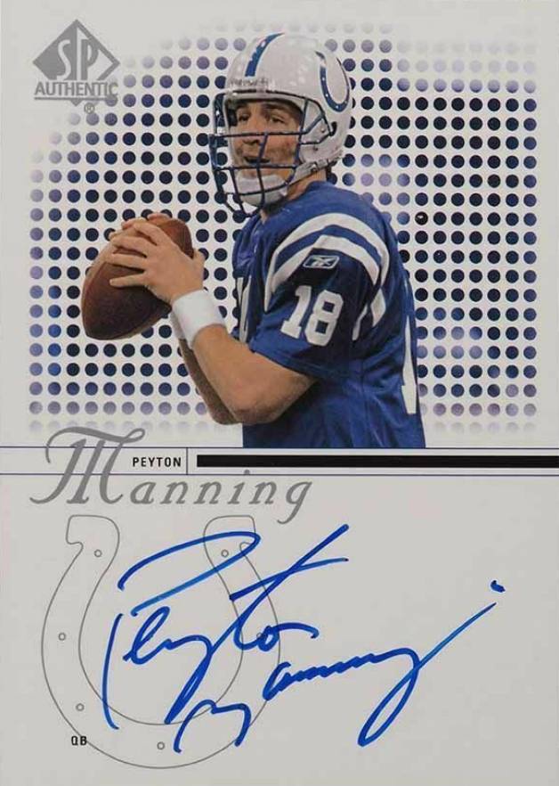 2002 SP Authentic Peyton Manning #91 Football Card