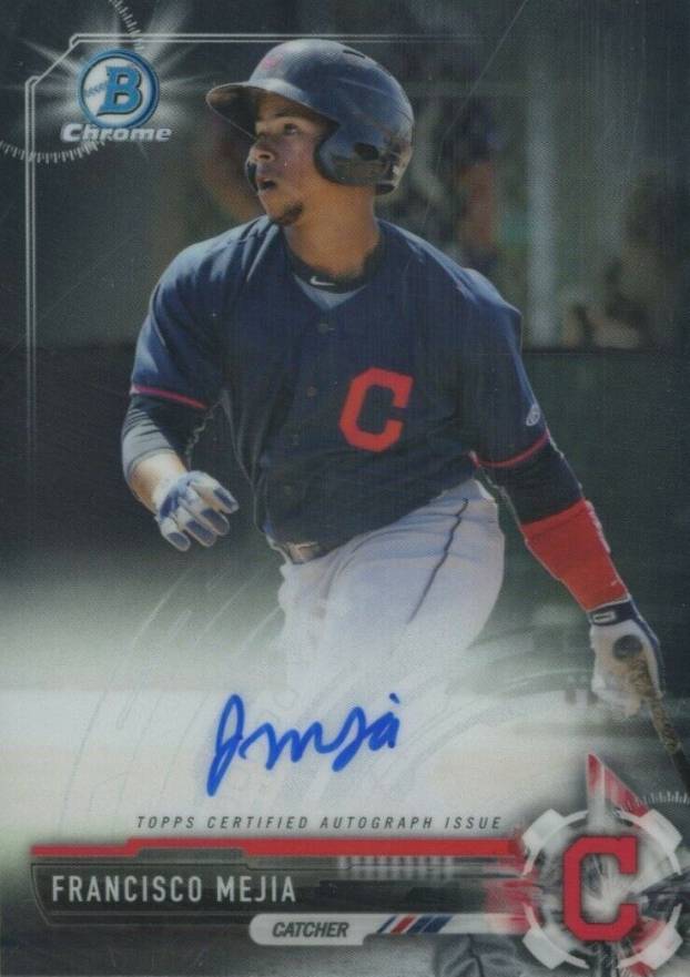 2017 Bowman Chrome Prospect Autograph Francisco Mejia #FM Baseball Card