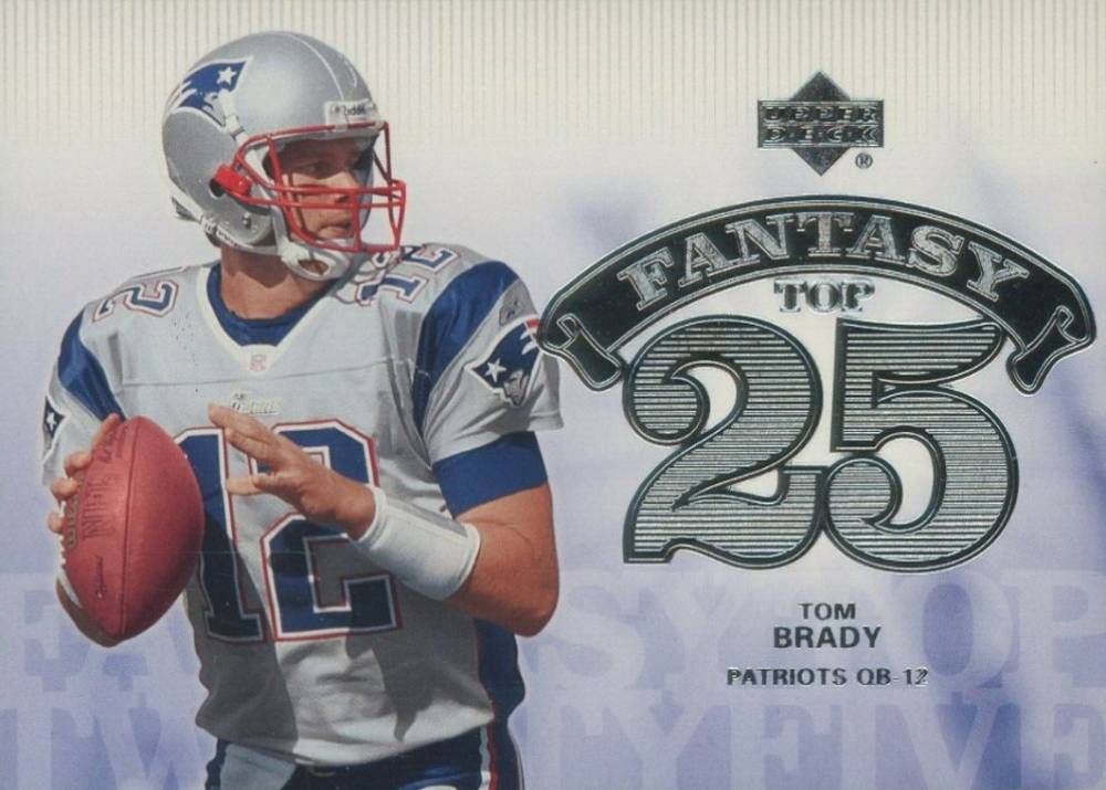 2006 Upper Deck Fantasy Top 25 Tom Brady #F25-BR Football Card