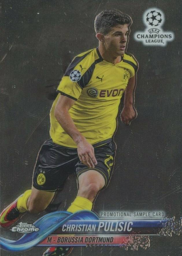2017 Topps Chrome UEFA Champions League Promotional Sample Christian Pulisic #CP Soccer Card