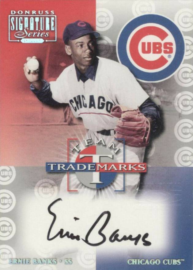2001 Donruss Signature Team Trademarks Ernie Banks # Baseball Card
